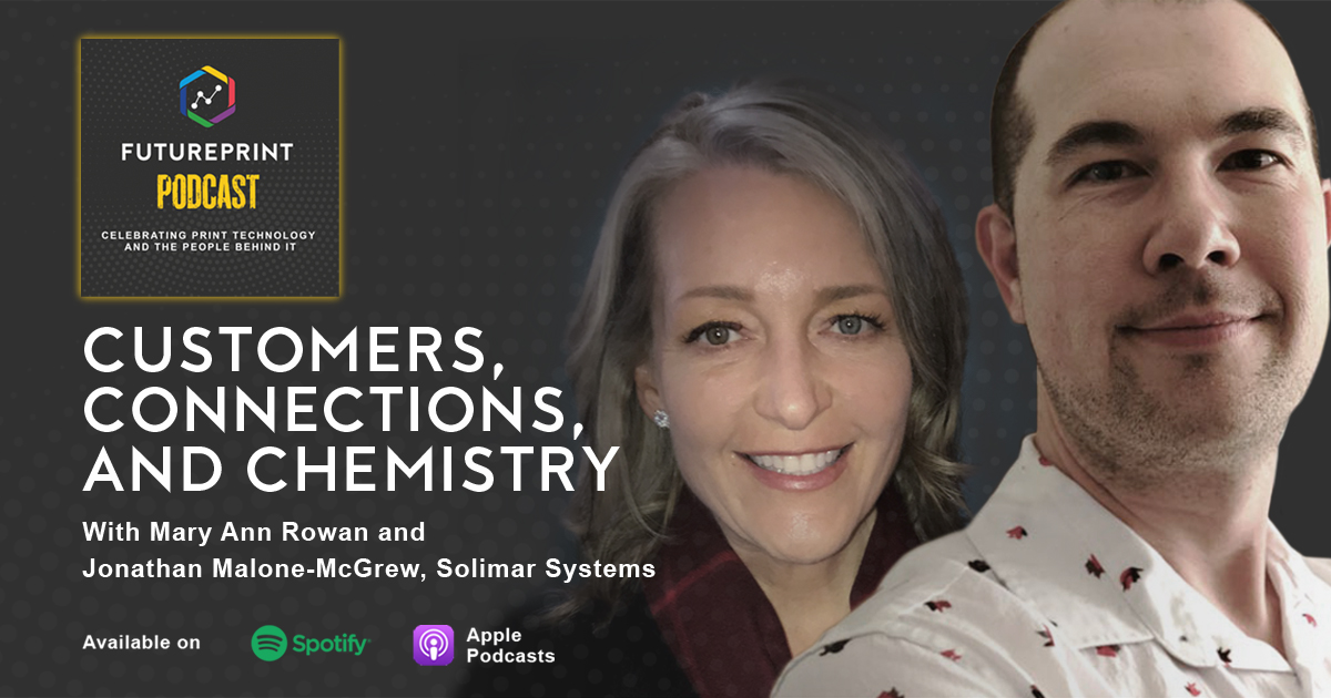 FuturePrintVS's tweet photo. Episode 2 of the #FuturePrint Podcast is out now! Have you listened yet?

Customers, Connections, and Chemistry with @SolimarSystems

Listen to an in-depth conversation with Solimar's Mary Ann Rowan and Jonathan Malone-McGrew, and subscribe to the podcast! https://t.co/gJigShgLCV https://t.co/qoLKYbpyJ6