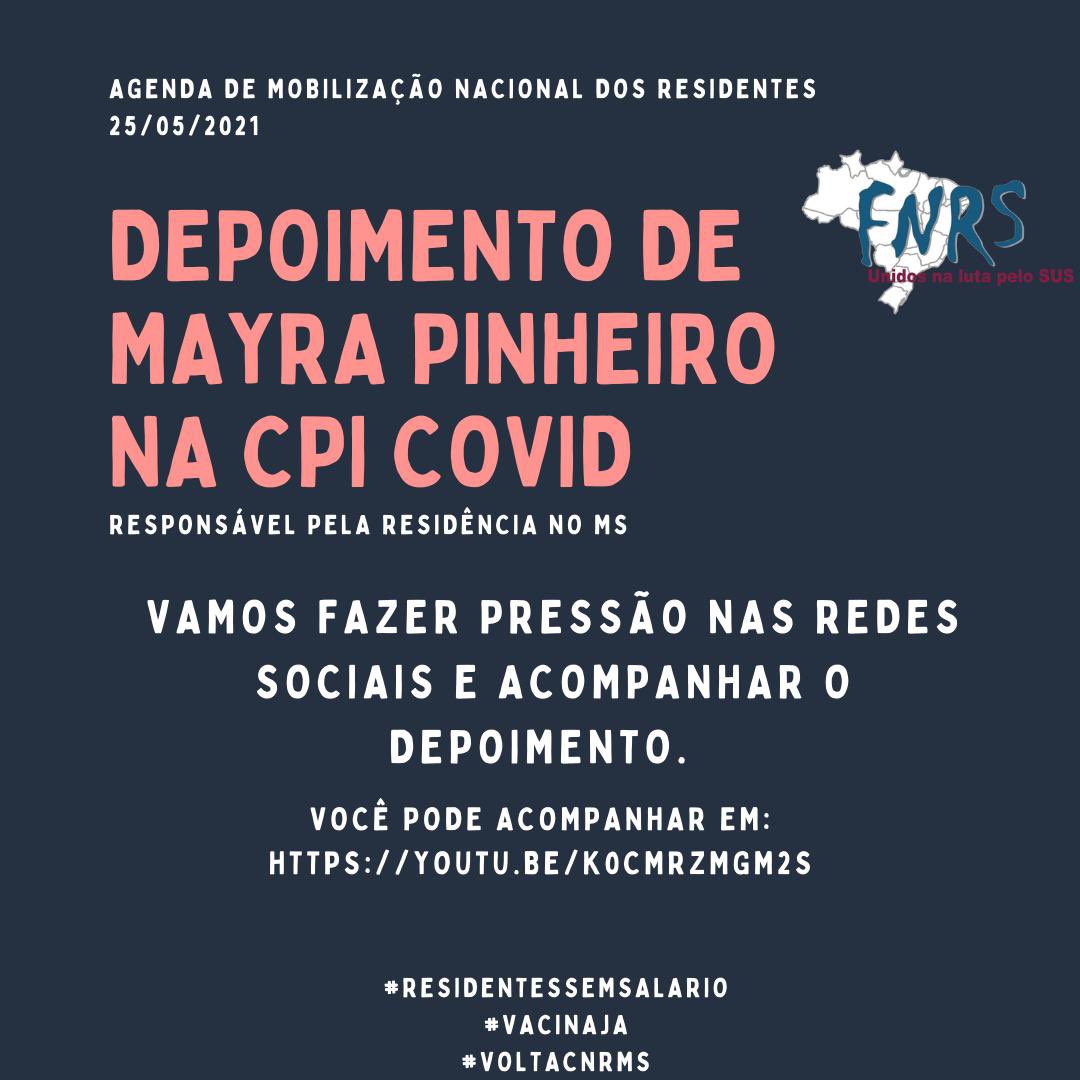 NacionalForum's tweet photo. 🚩 Nosso estado de mobilização segue firme! ✊🏼✊🏾

📺 Hoje é o depoimento da Mayra Pinheiro na #CPIdaCovid

🎥 Links da transmissão:
YouTube: https://t.co/TZQsCCK5H3
Facebook: https://t.co/KpXq0k6wga

Comente:
#ResidentesSemSalário
#VacinaJá
#VoltaCNRMS https://t.co/LT1xrMmbDx
