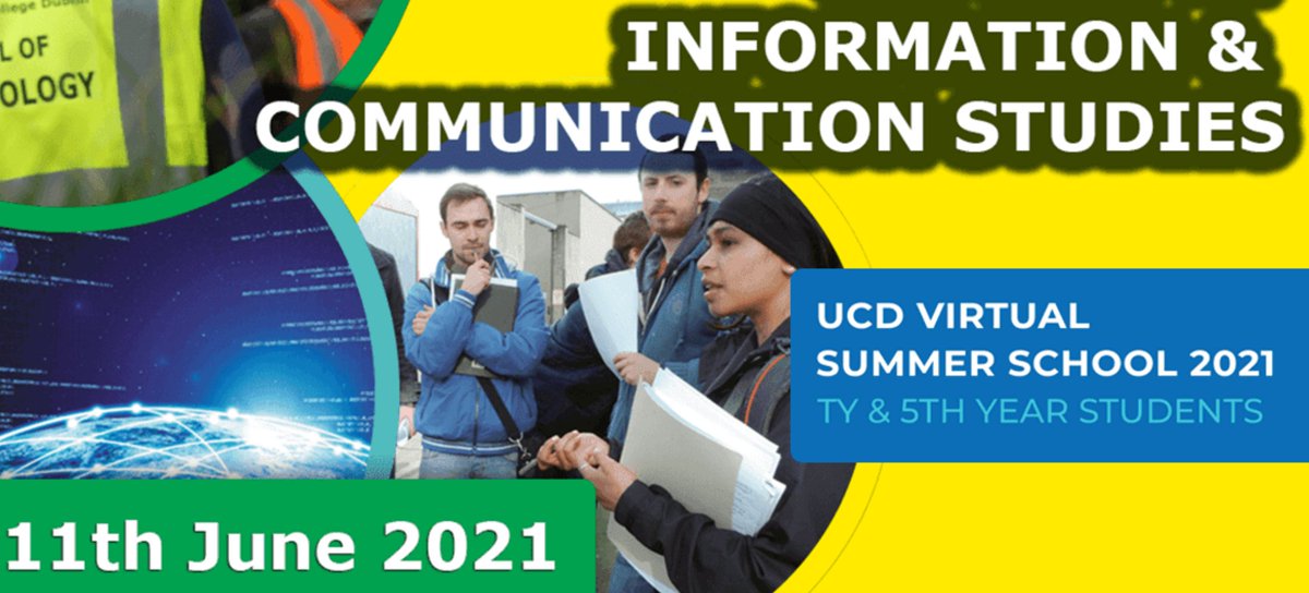UCD_iSchool's tweet photo. The UCD Undergraduate Virtual Summer School - for 5th Year &amp; TY students

👉INFORMATION &amp; COMMUNICATION STUDIES - 🗓️Friday 11th June 1pm-2:30 

Find out all about👇
#InformationAndCommunicationStudies at #UCD

💻Register: https://t.co/LOy95YfMKW

#UCDvirtualSummerSchool https://t.co/k35Fd4WFP5
