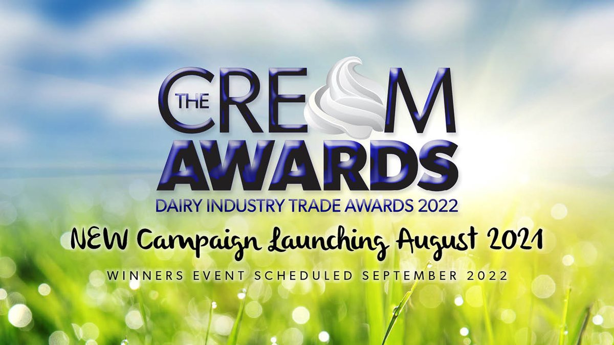 Cream Awards campaign for 2022 launches in British Dairying August this year, start thinking about your entry or nominating someone soon.  The event will take place September 2022.  Check out the 2021 winners from February here creamawards.uk