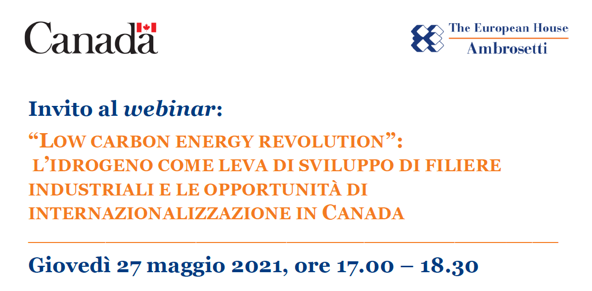 CanadainItalia's tweet photo. Giovedì 27 maggio alle 17.00, si terrà il #webinar "Low Carbon Energy Revolution: L’#idrogeno come leva di sviluppo di filiere industriali e le opportunità di internazionalizzazione in Canada", organizzato con @Ambrosetti_ Non mancate!

Per iscriversi https://t.co/gcdPeqziQ5 https://t.co/2n9yjK7t8c