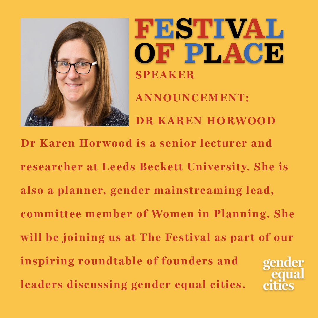 Exciting speaker announcement 🥳 We're thrilled to have Dr Karen Horwood <a href="/karenhhorwood/">Dr Karen Horwood</a> @WomeninPlanning <a href="/wiplanningyorks/">@WiPlanningYORKS</a>  join our incredible roundtable of founders &amp; leaders of women's and women-led action groups at the Festival of Place: Gender Equal Cities 7-9 June! Book now
