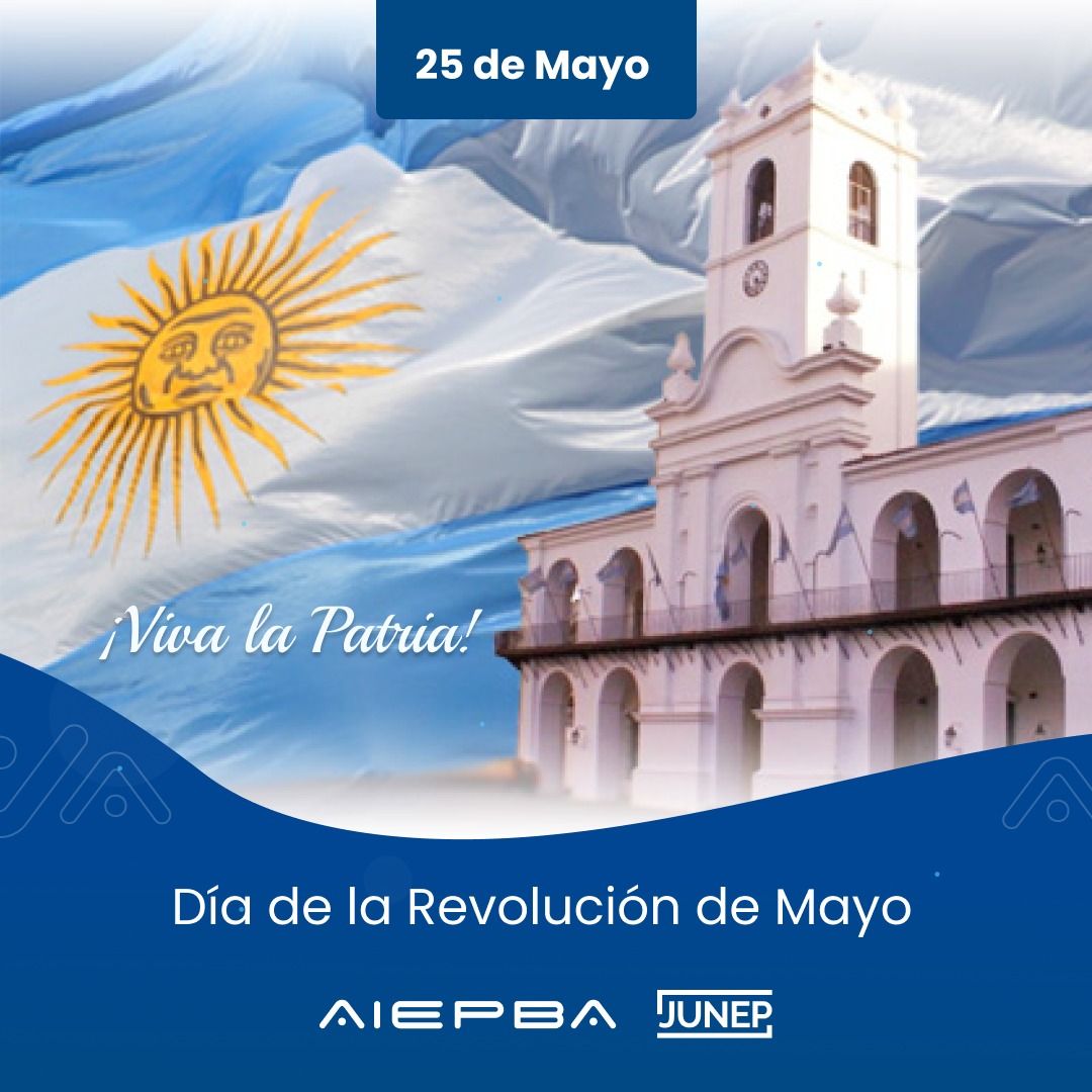 AIEPA_AIEPBA's tweet photo. #25deMayo 🇦🇷 Al gran pueblo argentino salud! Feliz #DíadelaPatria para todos.

#Efemérides #RevolucióndeMayo
#ComunidadAIEPBA @JUNEP https://t.co/8sw0kQf0Pi
