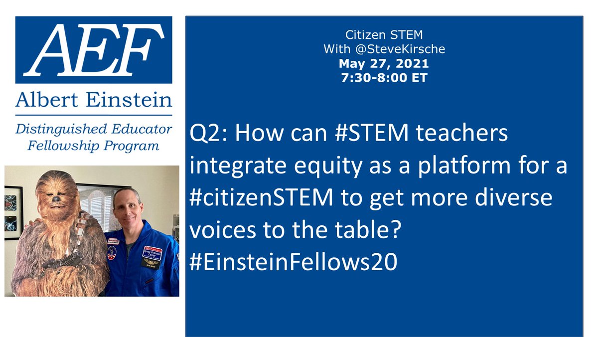 AEF_Program's tweet photo. Q2: How can #STEM teachers integrate equity as a platform for a #citizenSTEM to get more diverse voices to the table? #EinsteinFellows20 https://t.co/4IihrIK7L5