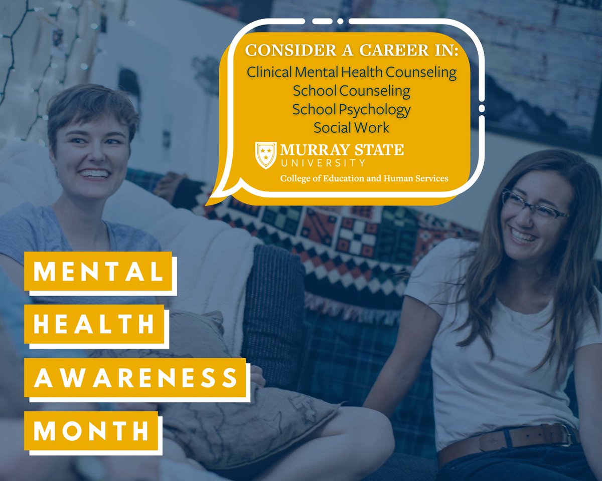 Did you know that May is Mental Health Awareness Month?

COVID-19 has brought with it many changes, including a greater awareness of the importance of mental health.

If you have ever had a passion for this field and want to learn more, please contact us.

murraystate.edu/coehs