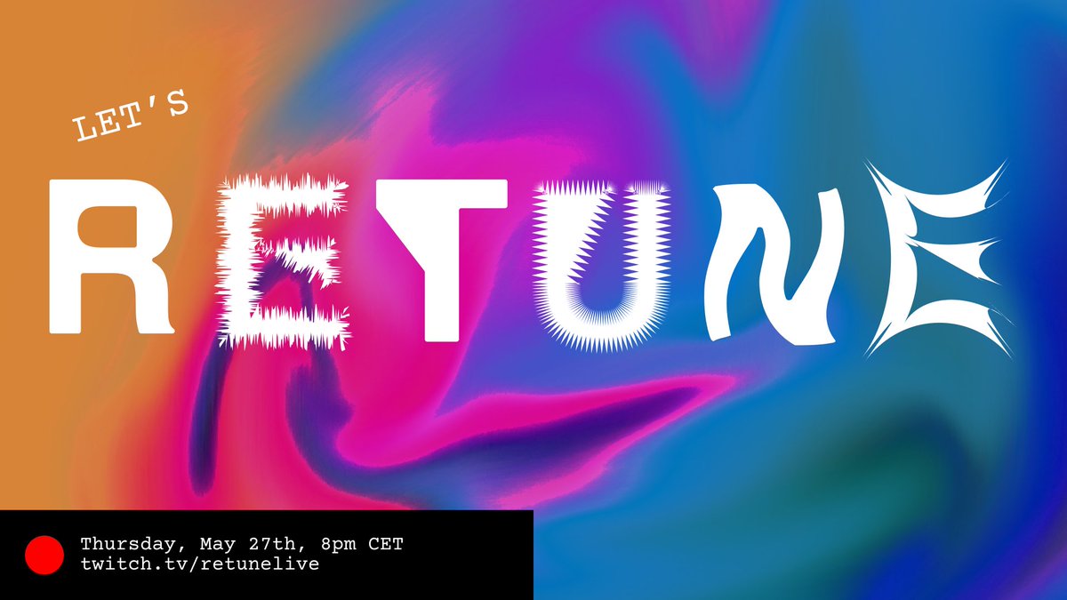 retuneberlin's tweet photo. On Thursday (May 27th) it's time for another livestream! With @ArtLaboratoryB @jorditost @OBJStudio 

📅 Thursday, May 27th
⏰ 8pm CET
👉 https://t.co/zDj3Z1VsGj https://t.co/Jgup1M6dWh