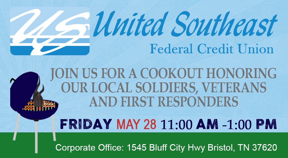 USFCU's tweet photo. USFCU will be honoring soldiers, veterans and first responders at our annual cookout, Friday May 28 11am to 1pm.  All are invited to attend as we thank YOU! 🇺🇸

@BristolChamber  @heraldcourier  @news5wcyb  @WJHL11 @BristolVAPolice @CityofBristolTn  @CityofBristolVA @SCSO_1780 https://t.co/JcRryEvIaY