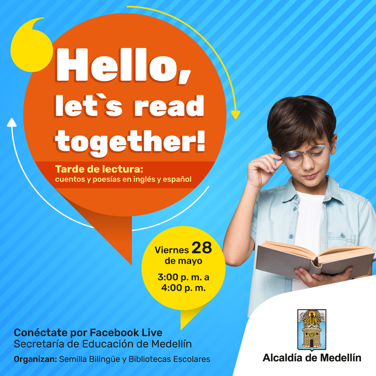 EducacionMed's tweet photo. Hello, Let's read together! Te invitamos a pasar una agradable tarde de lectura de cuentos en inglés. Acompáñanos en esta experiencia maravillosa que te acercará a conocer un poco sobre esta lengua.
Leamos juntos, #EnCasaAprendemos. #DíasDelLibro
📲💻https://t.co/2YwN7ihvOR. https://t.co/begrmzU6gZ