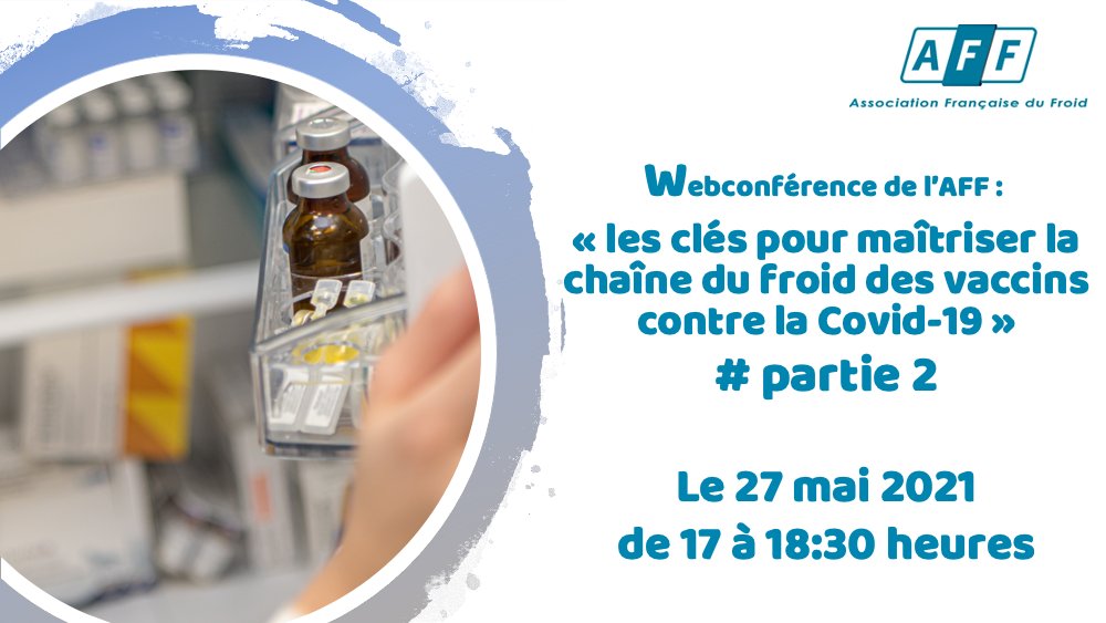 SofrigamFrance's tweet photo. Jeudi 27 mai à 17h, webinaire sur la #chainedufroid des #vaccins, avec la participation de @Sante_Gouv. On y parlera de #logistique vaccinale, d'équipements de #transport &amp; stockage, de bonnes pratiques sur les lieux de #vaccination. Inscription gratuite : https://t.co/veQeCkCFyo https://t.co/ym4KeMOUVw