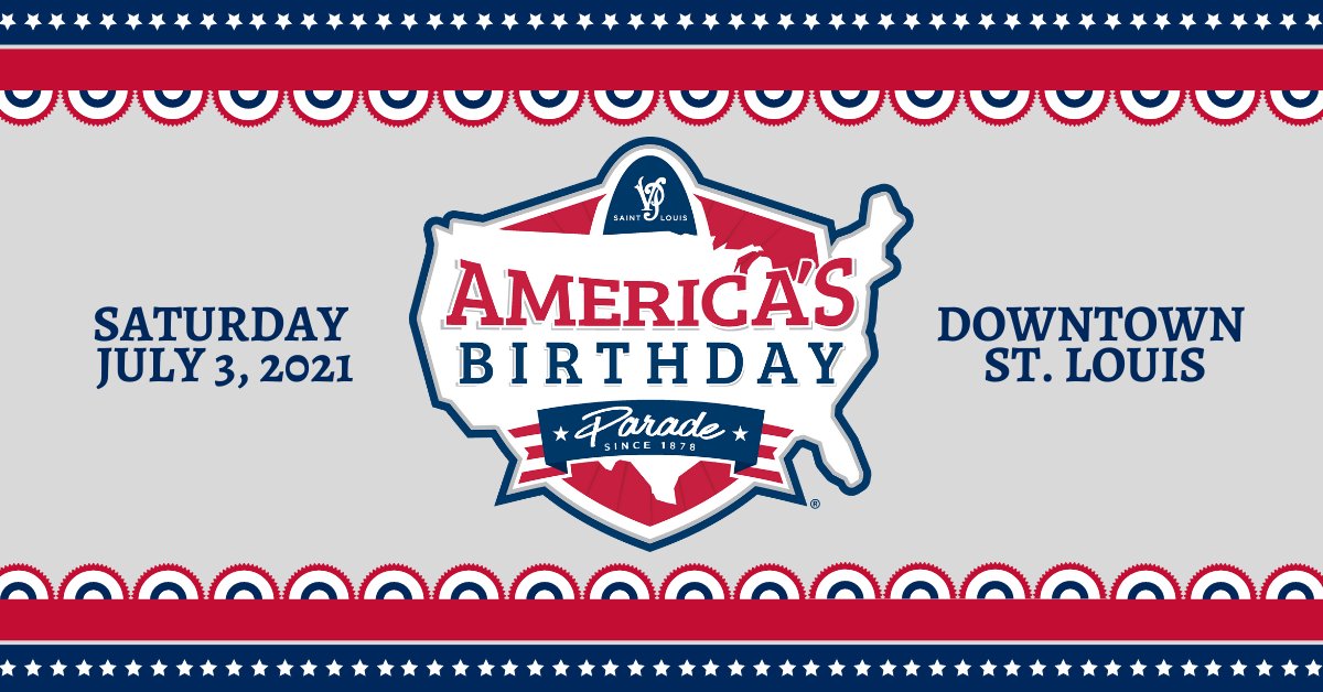 AmBirthdayParad's tweet photo. Mark your calendars: #AmericasBirthdayParade, one of the longest-running parades in the US returns to Downtown #STL on Saturday, July 3, 2021, at 10am with a safe, family-friendly, celebratory event in honor of America’s 245th birthday! Learn more at https://t.co/aG46rlYcx6 https://t.co/cAVs34ONzk
