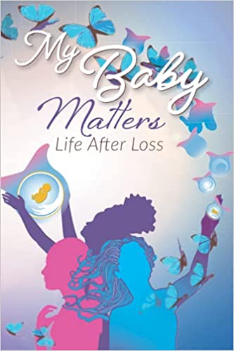 MiscarriageM's tweet photo. NOW AVAILABLE! "My Baby Matters: Life After Loss". 

Grab a copy of the book here! https://t.co/q1FZqSguRu

#book #awareness #pregnancyandinfantloss #misscariage #Stillbirth #mymiscarriagematters https://t.co/p3e8O6ocaQ