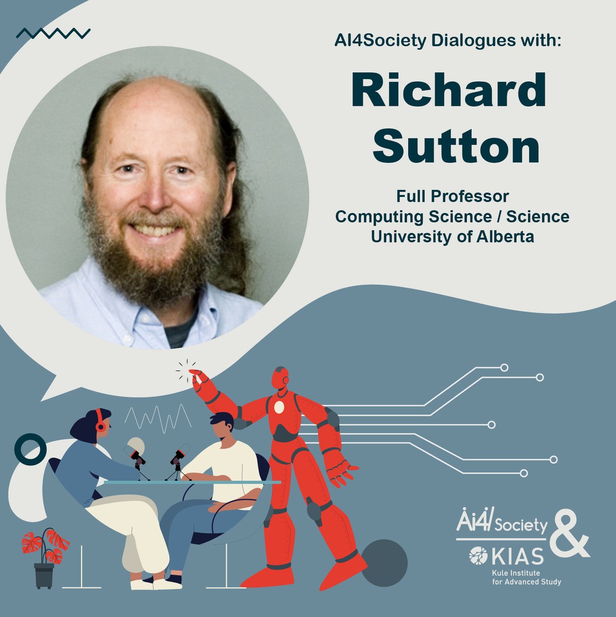 UofA_Ai4Society's tweet photo. Dr. Rich Sutton is the last AI researcher interviewed on the AI4Society Dialogues podcasts, first season. "Reinforcement learning and the future of AI" can be found at https://t.co/INu8HlhvOD
#ReinforcementLearning #AIresearchCommunities #RelationshipsWithAI #LearningAgents https://t.co/vteog35Mef