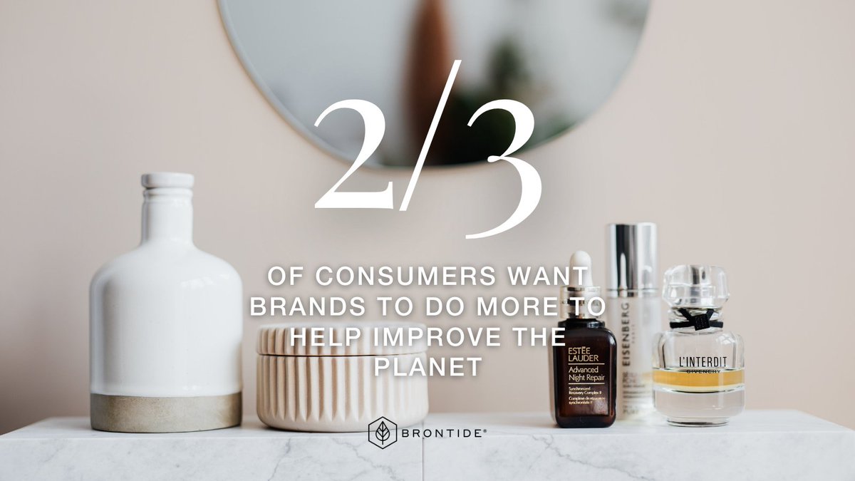 Brontidebg's tweet photo. The @bbeautycouncil shared in “The Courage to Change” that 2/3 of consumers want brands to do more to help improve the planet. Of those surveyed who changed beauty products, 1 in 7 bought a new product that was more environmentally friendly. #beautystats https://t.co/wxFgZ0Ik7i