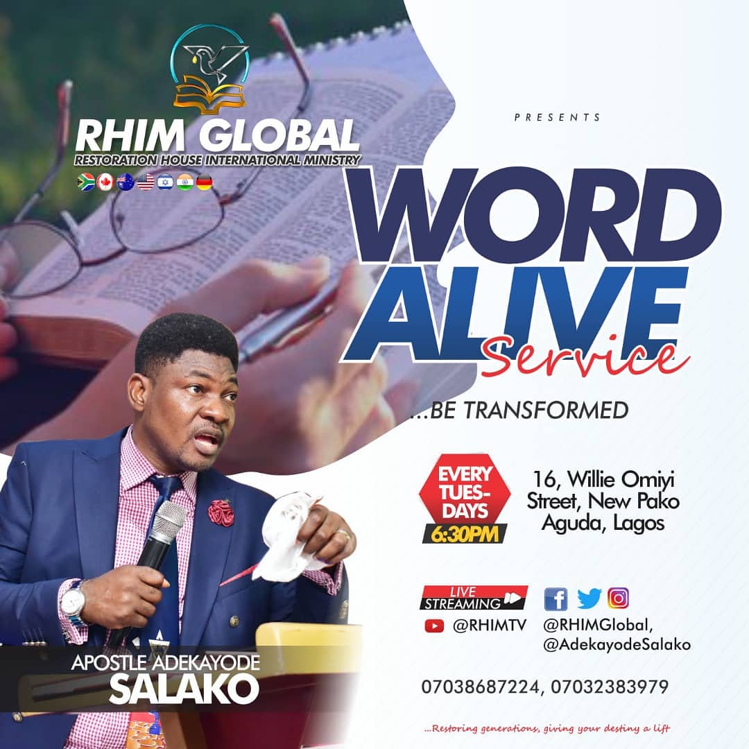 Join us this evening for an Encounter with God's Word as Apostle Salako will be Ministering on 'ALTARS OF PRAISE AND WORSHIP TO ACTIVATE EXPONENTIAL TURNAROUND (B)'

#AdekayodeSalako
#TuesdayService
#WordAlive
#RHIMGlobal
#SupernaturalTransformation
#ExponentialTurnaround