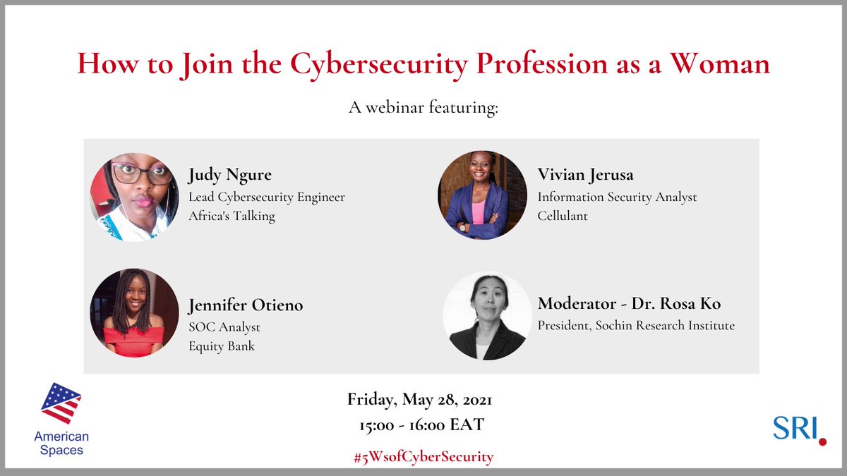 You are one click away from learning how to become part of the exciting cybersecurity profession:  zoom.us/webinar/regist…. Register now for the panel discussion this Friday.

The event is part of the #5wsofcybersecurity project that is supported by <a href="/USEmbassyKenya/">U.S. Embassy Nairobi</a>.