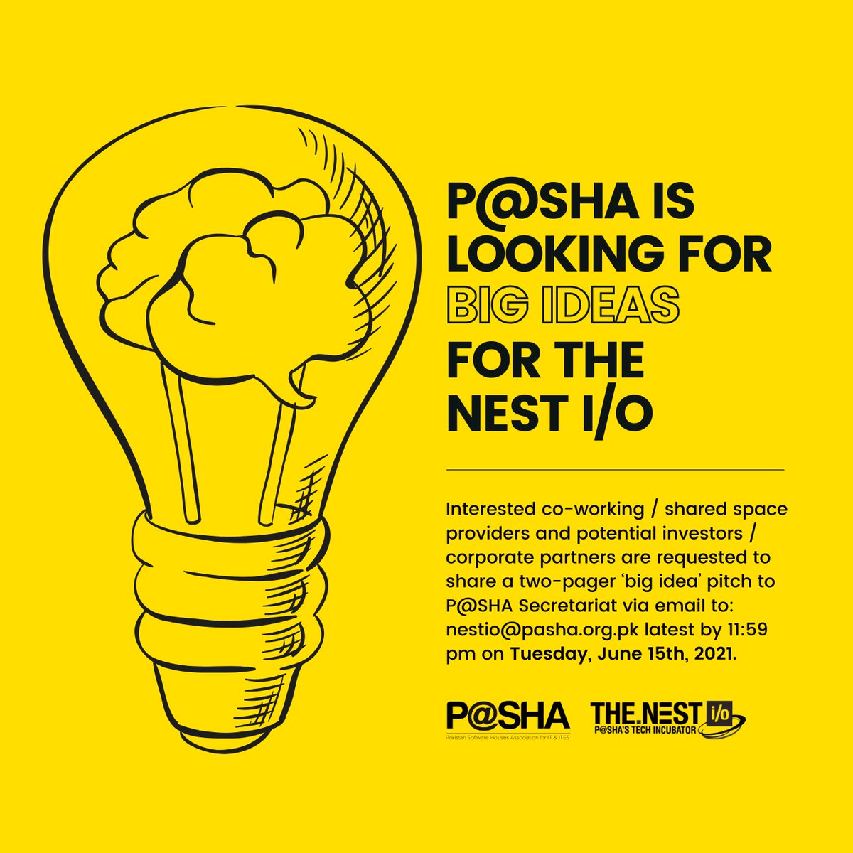 Get Ready for we are about to take @TheNestiO to a whole other level!
P@SHA is looking for the next Big Idea for its incubator in KHI and welcomes co-working/shared spaces, investors & corporate partners to submit pitches by June 15th, 2021. 
Details Here: bit.ly/3ul8S5i