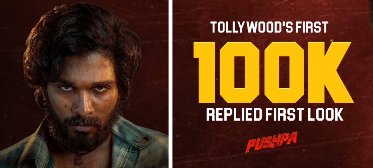 MaharashtraAAFC's tweet photo. #Pushpa First Look Emerges As The Most Replied Tollywood First Look Poster On Twitter.

It's 100K 🔥🔥🔥

#PushpaFirstLook @alluarjun https://t.co/uQan4Ju00Z