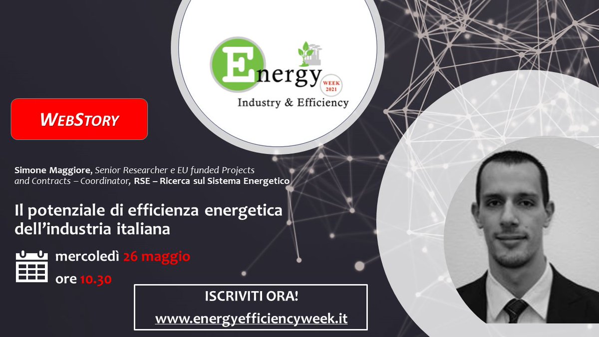 EnergyWeekIE's tweet photo. Energy Week torna domani con due interessantissimi webinar! 
Il primo, alle ore 10.30, è 
💡"Il potenziale di efficienza energetica dell’industria italiana" a cura di  @RSEnergetico 
🎙: Simone Maggiore.

1/3 ⬇️ https://t.co/oxFd8YRmQ2
