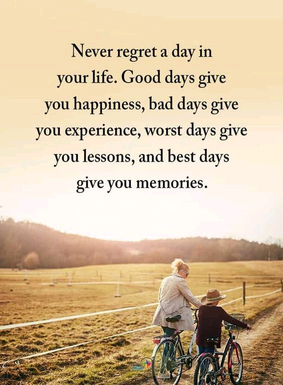 We should never regret a day in our life.
#NeverGiveUp  #Happiness  #happylife  #bestmemories