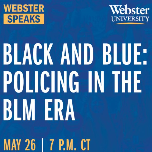 May 26 at 7pm Central, join the episode 16 of the Webster Speaks series: webster.edu/diversity-incl… #care1stl #websterspeaks #stlouis #racialequity #education #blacklivesmatter #justice