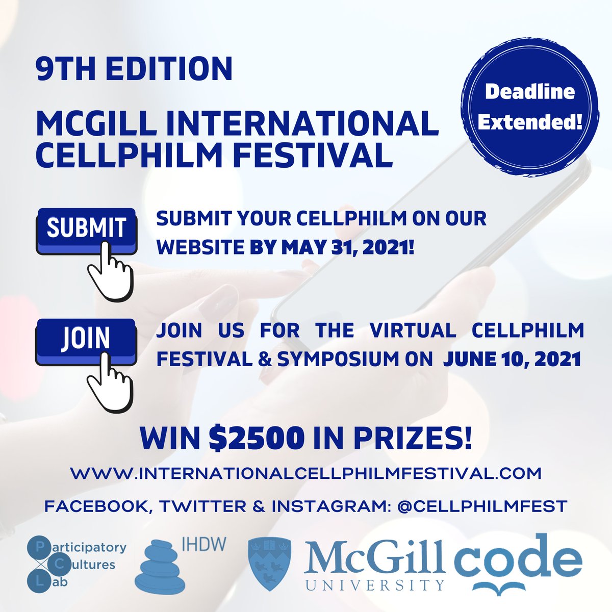 cellphilmfest's tweet photo. DEADLINE EXTENDED!⏳
We've received a lot of incredible #Cellphilms for this year's festival. To make sure everyone who wants to can participate, we have extended the deadline by one week to May 31st: https://t.co/eLrpGtA9Md
@PCL_McGill @McGill_IHDW @CodeNGO @CICADAorg @CVMSC_SA https://t.co/ql7cu1vwoa