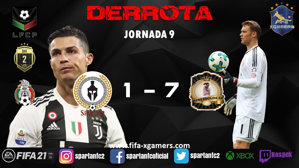 SpartanFC2's tweet photo. 🚨 RESULTADO 🚨

🆚 Nuestros juegos contra #MiniIdolosFC y #PolarcitaFC terminó en DERROTAS por 1 - 7 y 2 - 1 respectivamente.

#LFCP - 2da Div ⚽️🎮

| #LFCP | #ProClubs | #XBOX | #eSports | #FIFA21 | #ClubesPRO | #eLigaMX | #CristianMartinoli | #LuisGarciaPostigo | #LigaBBVAMX | https://t.co/UfGSJlvvFZ