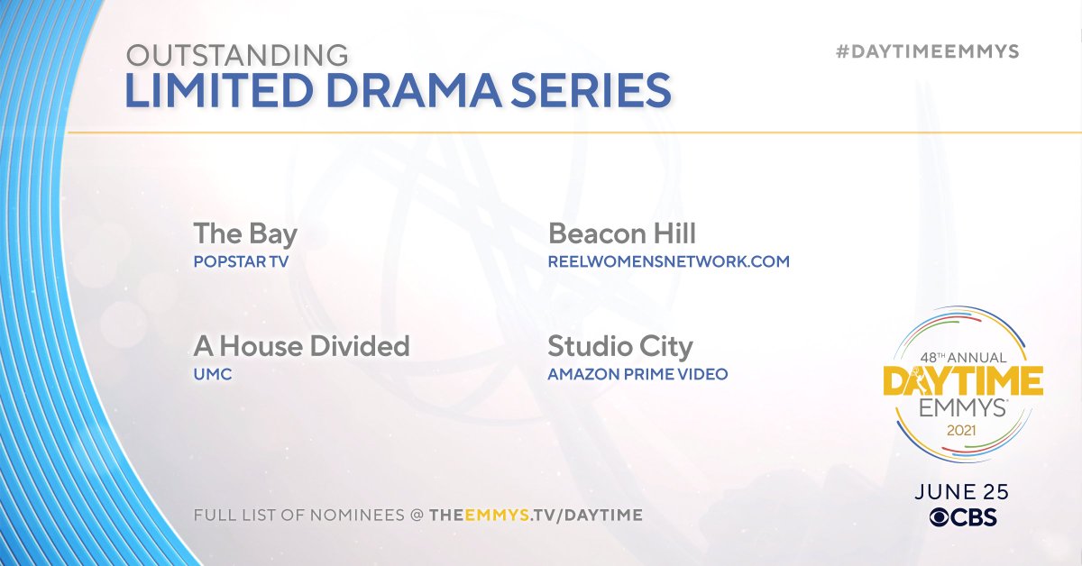 The #DaytimeEmmys nominees for Outstanding Limited Drama Series are: @TheBayTheSeries | <a href="/BeaconHillWeb/">Beacon Hill Series</a> | UMC A House Divided | <a href="/PrimeVideo/">Prime Video</a> Studio City