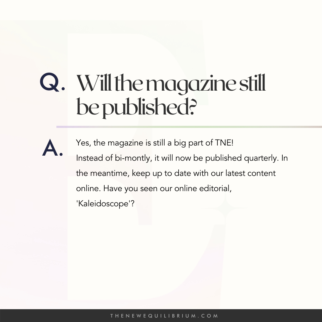 tnewequilibrium's tweet photo. Q&amp;A: Will the magazine still be published? Yes! Our magazine is still a big part of TNE, instead published quarterly rather than bi-monthly. Anymore questions? Let us know👇🕊✨

_

#TNE #TheNewEquilibrium #TNEOnline #DigitalMagazine #OnlineMagazine #SociallySustainableMedia https://t.co/YHLa0e9j1q