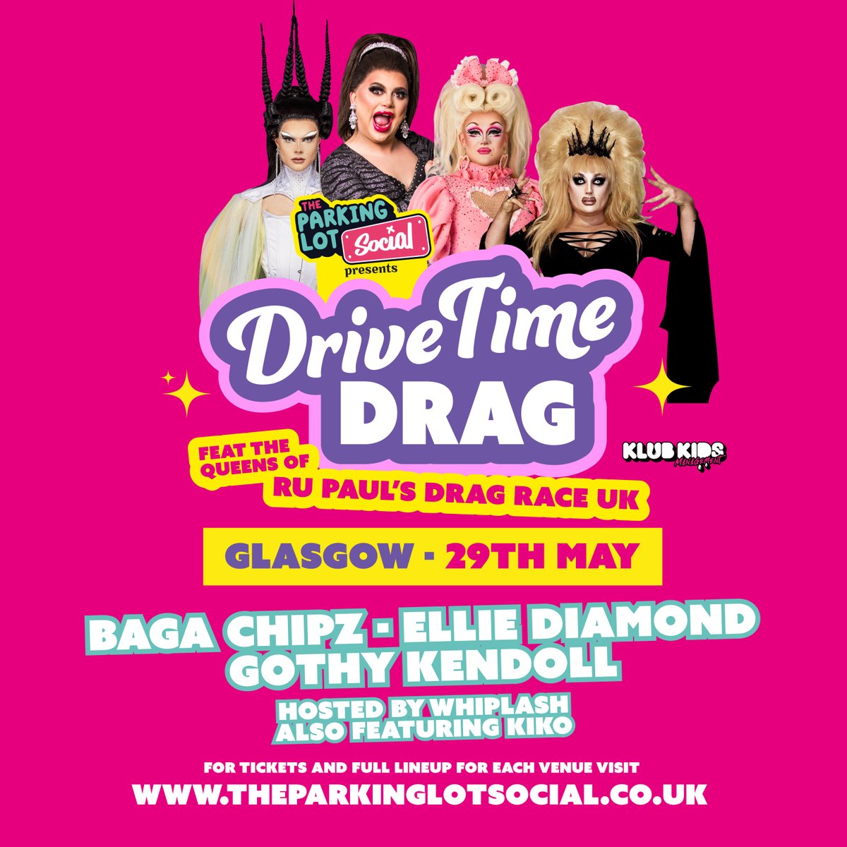 ⚡ GLASGOW ⚡

Saturday's show is already sold out &amp; the tickets left for Friday are going quick! 

@ChipShopBird <a href="/elliediamond101/">Ellie Diamond</a> <a href="/gothykendoll/">𝕲𝖔𝖙𝖍𝖞</a> #Whiplash @Frans_Gender <a href="/rujazzle/">RUJAZZLE</a> <a href="/KikoDQ/">KIKO</a> #DriveTimeDrag

Grab yours here: theparkinglotsocial.co.uk/drivetimedrag 🚘