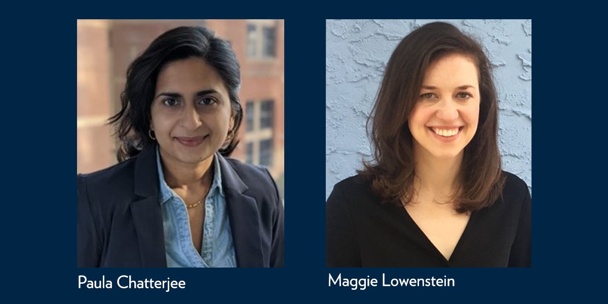 Headshots of Paula Chatterjee and Maggie Lowenstein