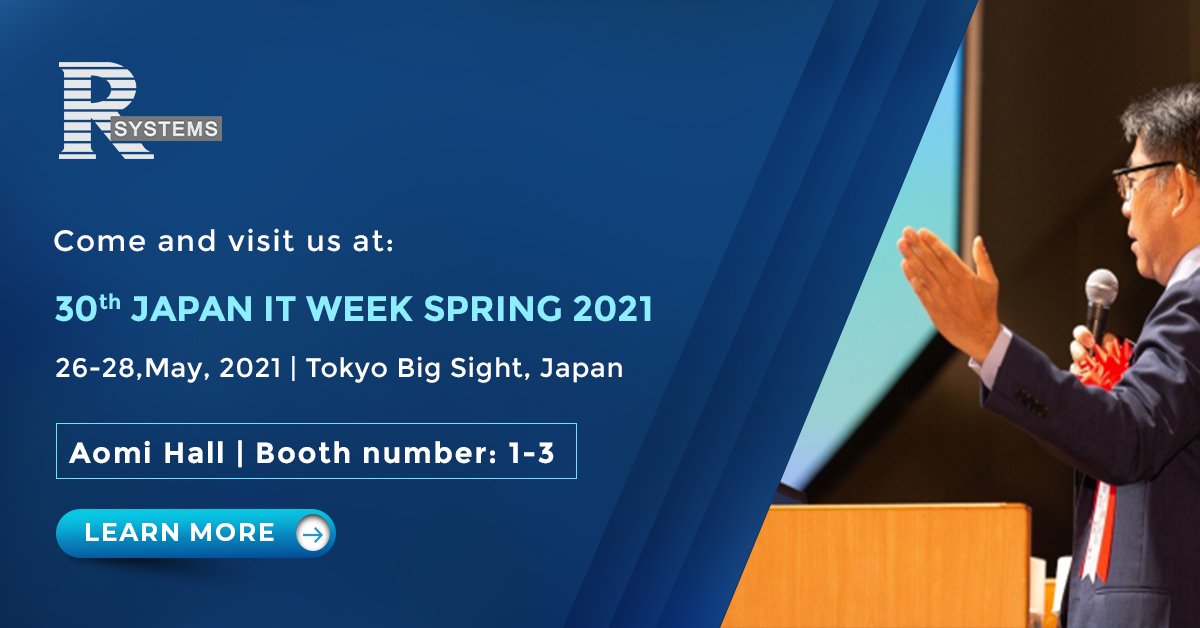 RSystems_Inc's tweet image. R Systems will be at the 30th Japan IT Week where we will be sharing insights on #DigitalProductEngineering and key Technology Practice areas. Find out more: bit.ly/2TgskUe