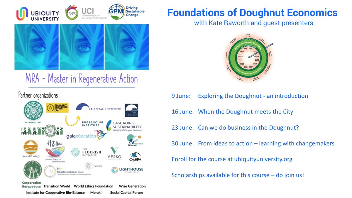 I am hugely looking forward to teaching Doughnut Economics this June, as part of the launch of Ubiquity University's new Masters in Regenerative Action. Scholarships available - there's still time to join us. ubiquityuniversity.org/courses/founda…