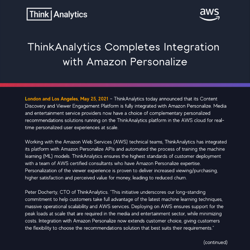 thinkanalytics's tweet photo. Our platform is now fully integrated with #AmazonPersonalize. Operators have a range of ThinkAnalytics and Amazon Personalize techniques running on @AWScloud for real-time personalized user experiences at scale.