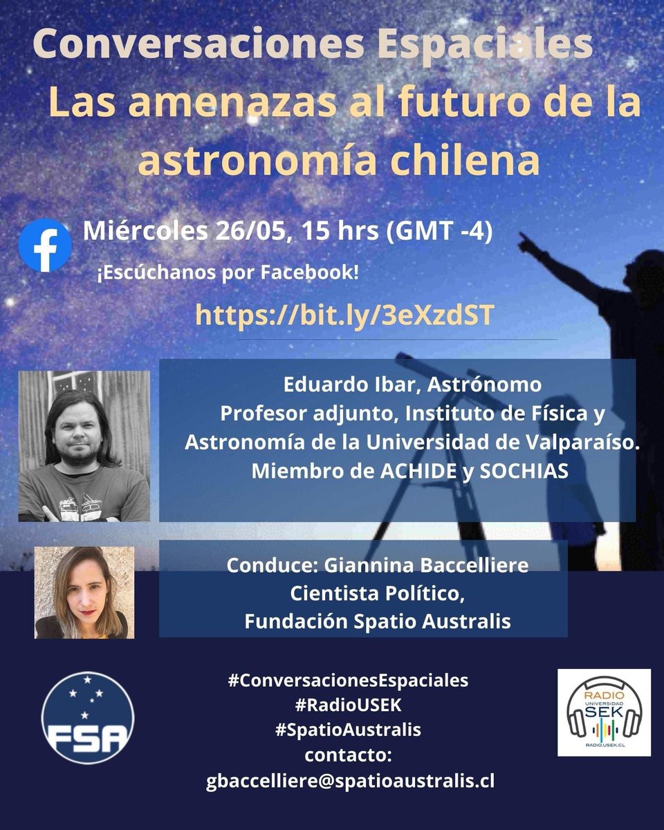 Este miércoles en #ConversacionesEspaciales estaremos hablando sobre "Las Amenazas al futuro de la astronomía chilena" junto a Eduardo Ibar, Astrónomo profesor adjunto Instituto de Física y Astronomía de la Universidad de Valparaíso y miembro de ACHIDE y SOCHIAS.