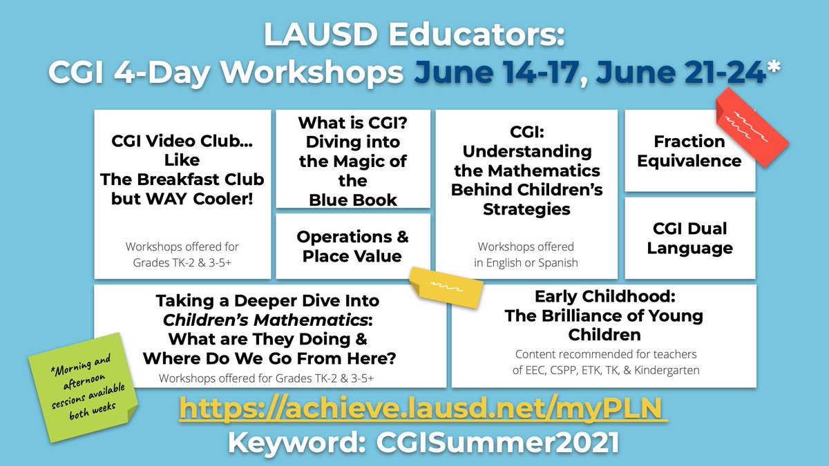 Are you an LAUSD Educator, Specialist, or Administrator in Elementary or EEC? Join us for summer CGI learning! Search MyPLN for CGISummer2021 achieve.lausd.net/myPLN