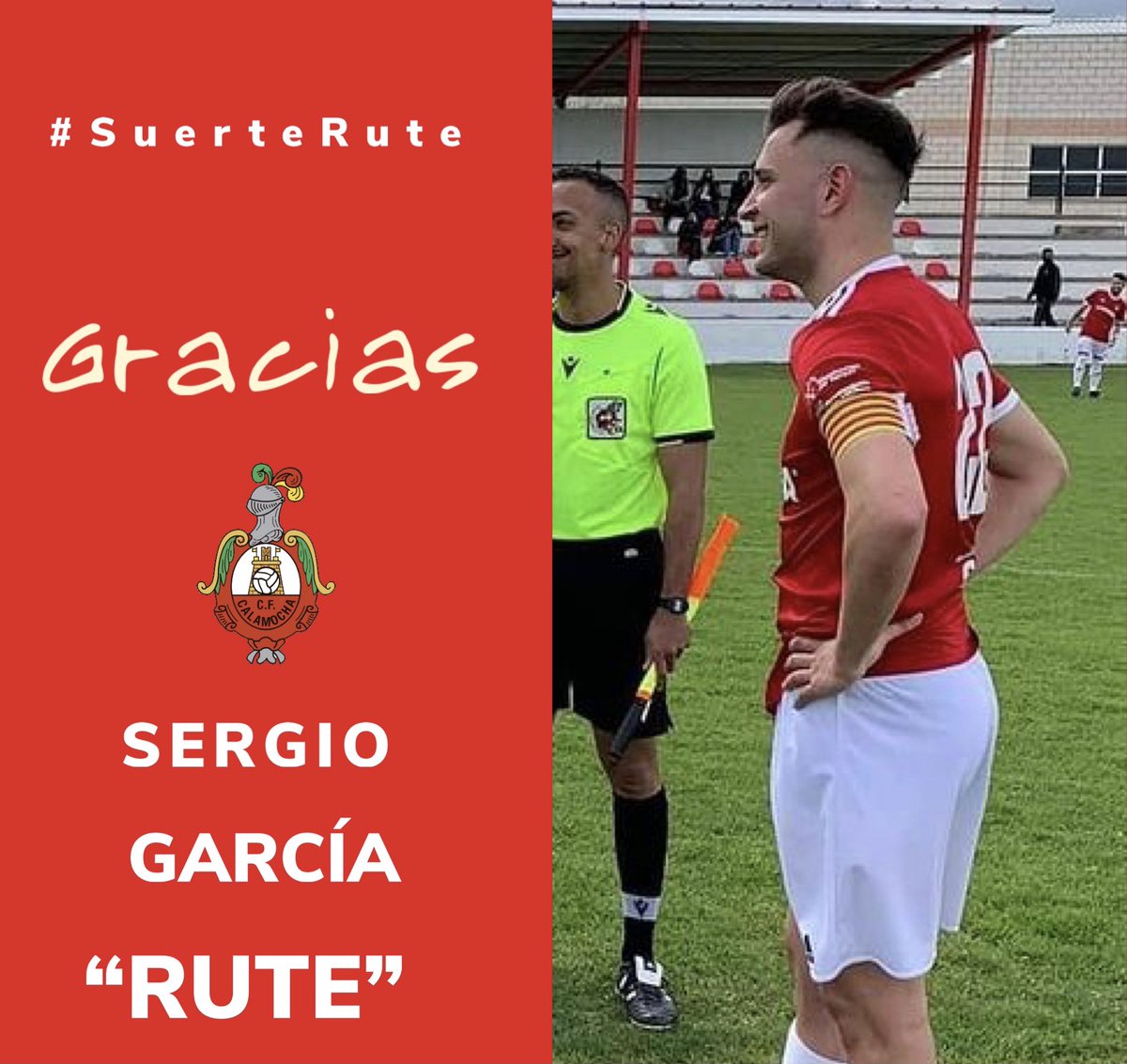 cfcalamocha's tweet photo. 🚨OFICIAL🚨

😢 SERGIO GARCÍA “RUTE” no formará parte de la plantilla en la temporada 21/22.

👏 Se marcha uno de los capitanes, héroe del ascenso hace 3 temporadas y sin duda alguna deja huella en la afición calamochina.
Gracias por todo Rute.

#SuerteRute
#VamosCalamocha 🔴⚪️ https://t.co/9z9hCZL4Yh