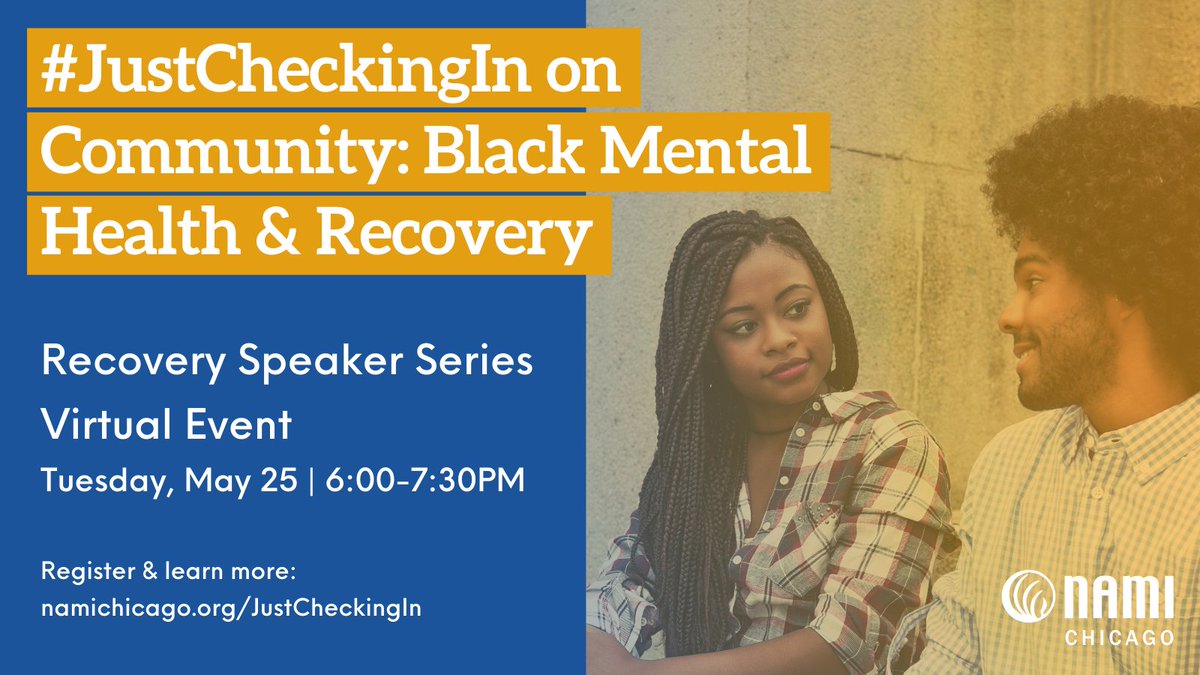 RMIRECC's tweet image. Join @NAMIChicago TONIGHT for the May session of their Recovery Speaker Series

#JustCheckingIn on Community - Black Mental Health &amp;amp; Recovery

May 25, 2021 7:00 PM ET, register here:
namichicago.zoom.us/meeting/regist…