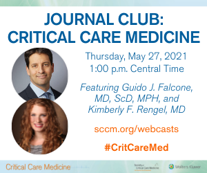 Join the Journal Club: Critical Care Medicine webcast this Thursday! Authors will present articles on spontaneous intracerebral hemorrhage and delirium. Learn more and register now: bit.ly/38GGTFf #SCCMSoMe #CritCareMed