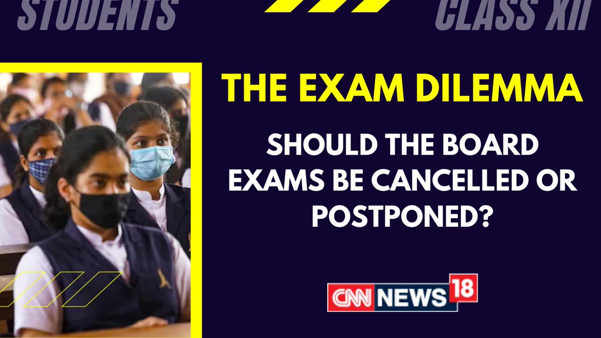 CNNnews18's tweet photo. Should the #BoardExams be cancelled or postponed?

Tweet us your questions/suggestions.

Watch the discussion Live on CNN-News18's Twitter, Facebook and Youtube pages.

#TheExamDilemma, 26th May, Wednesday at 2:30 PM with @ridhimb. https://t.co/KXWoDZ5Zfd
