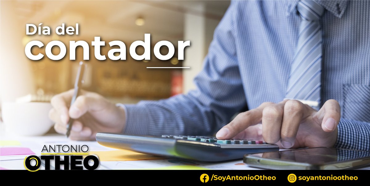 AntonioOtheo's tweet photo. Quien no puede llevar la contabilidad de sus actos no está preparado para entender un gran porcentaje de la vida. 
!Feliz día a Todos los que ejercemos esta maravillosa profesión!
#Calimaya #Impulsa https://t.co/knLq21wLvF