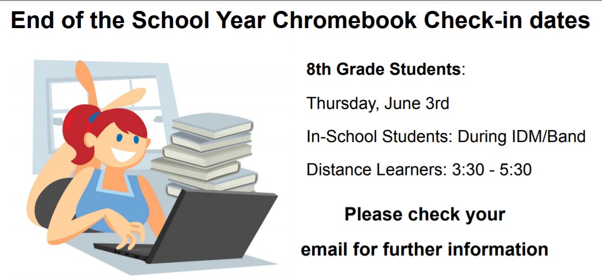 BCSDTechEDU's tweet photo. Chromebook Check-in for 
8th Graders:
Thursday, June 3rd
#bcsdms https://t.co/dpArf5f1Vk
