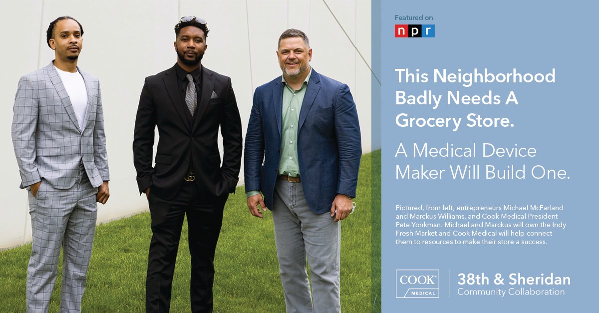 CookMedical's tweet photo. Coverage from @NPR and @npratc: This Neighborhood Badly Needs A Grocery Store. Cook Medical Will Build One. Find out more about our innovative approach to community building ➡ 
https://t.co/3r2o0piuFe #38thandsheridan #goteamcook #anuimpact #community https://t.co/CrKjoesdZx