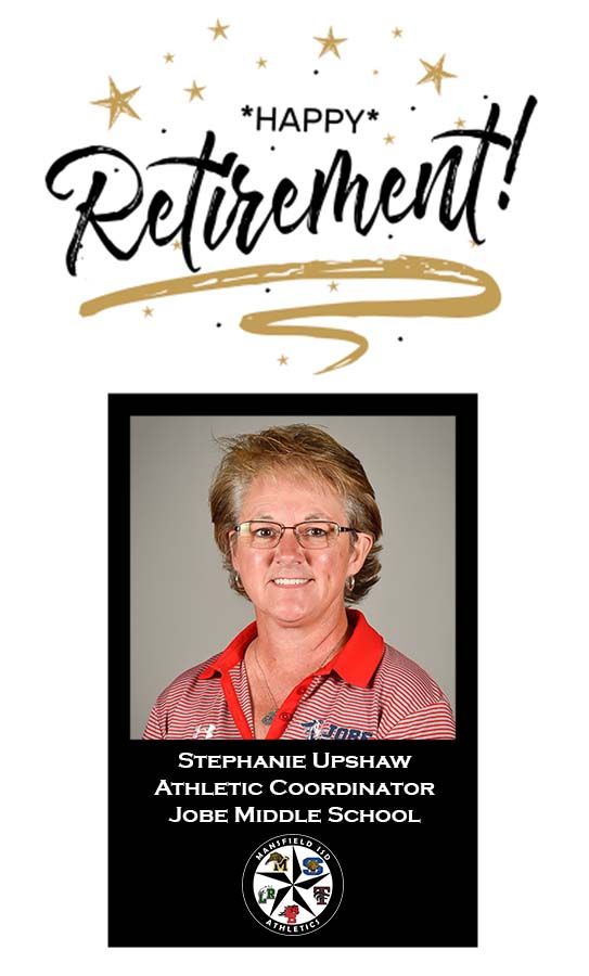 MISDathletics's tweet image. Congratulations, Coach Stephanie Upshaw, on your retirement!  

We are proud and thankful for your hard work, the leadership you have provided, and the difference you have made.  Best of Luck! 

#30yearsofservice #12yearsformisd
@jobe_athletics @jobemavericks @mansfieldisd