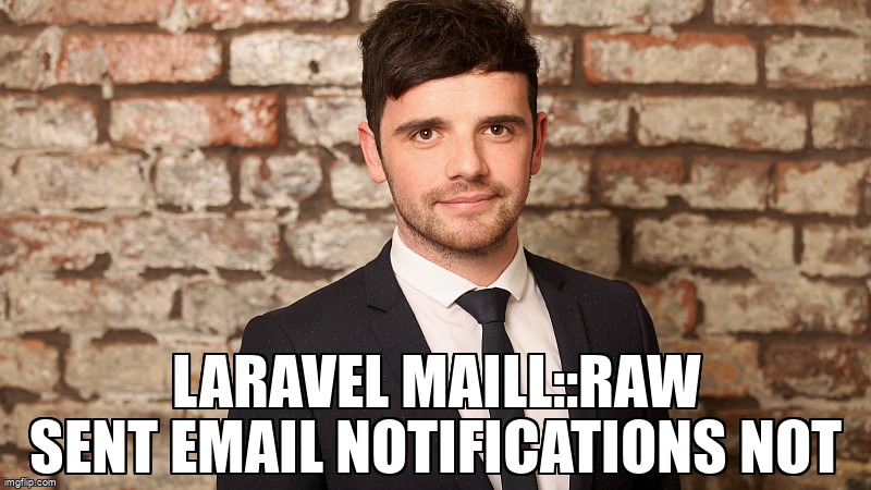 overflow_meme's tweet image. Laravel Maill::raw sent email Notifications not stackoverflow.com/questions/6769… #laravel7 #notifications #queue #laravel