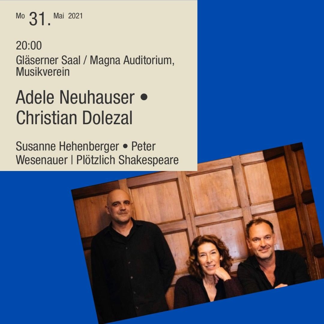 HehsuVioline's tweet image. Save the Date! 31.5. 20 Uhr Endlich wieder vor Publikum! musikverein.at/konzert/eventi… #plötzlichshakespeare #musik @Musikverein @pwesenauer @ChrDolezal #adeleneuhauser