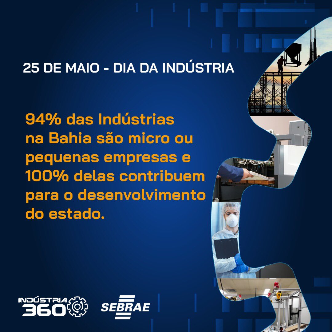 SebraeBahia's tweet image. Você sabia que 94% das Indústrias na Bahia são micro e pequenas empresas? No Dia da Indústria o Sebrae reafirma seu compromisso com o setor contribuindo para o aumento da competitividade desses pequenos negócios. Conheça a Jornada Indústria 360: bit.ly/sebraeindustri… 
#SebraeBa