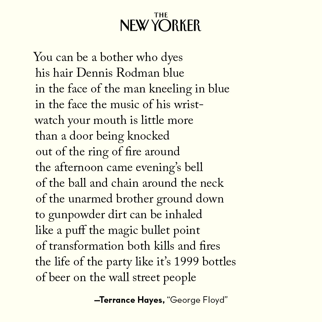 NewYorker's tweet photo. “George Floyd,” by Terrance Hayes. https://t.co/qYLgLZoi25 https://t.co/f8semQ9GY2