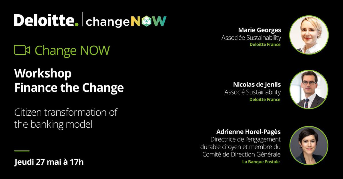 Je vous donne RDV le 27 mai à 17h lors du sommet @ChangeNOW_world pour notre workshop sur la transformation citoyenne du modèle bancaire avec Adrienne Horel-Pagès, Directrice de l’engagement citoyen @LaBanquePostale Postale et Nicolas De Jenlis, associé @DeloitteDD #finance