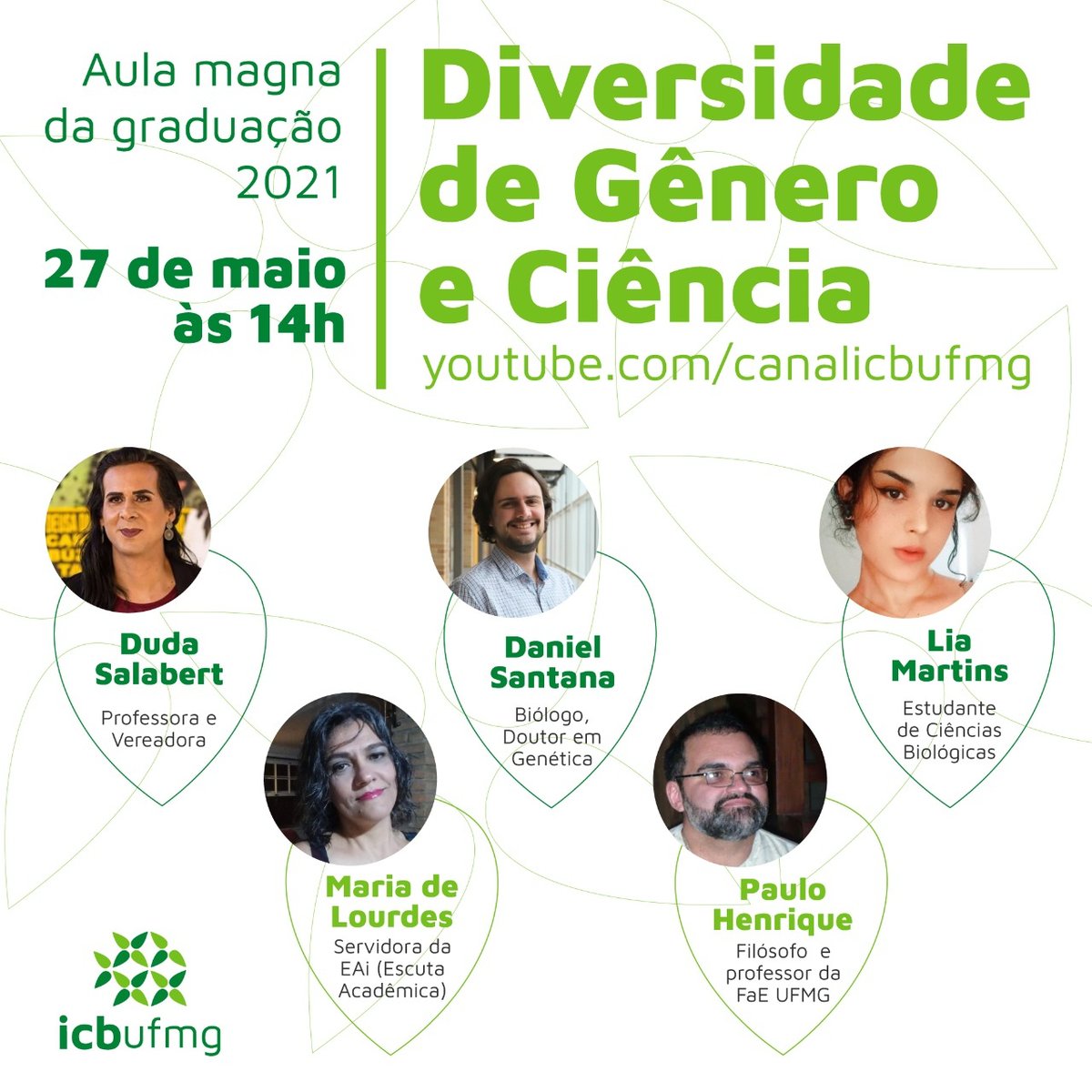 ufmg's tweet photo. Com participação de Duda Salabert, aula inaugural do ICB discute diversidade de gênero e ciência: https://t.co/oYeA3I5WHI

Nesta quinta, às 14h, ela e outros quatro convidados apresentarão perspectivas pedagógicas, genéticas, estudantis e políticas sobre o tema. https://t.co/qWITvOXDGO