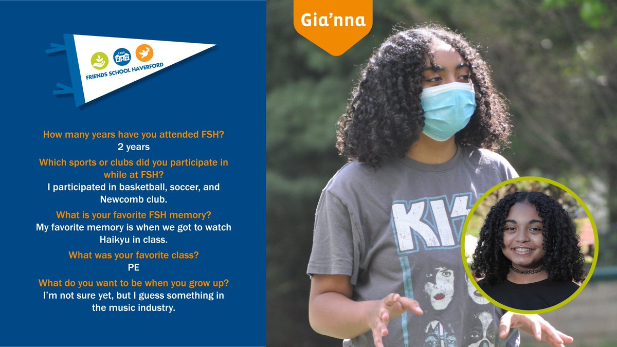 Today we celebrate a member of the Class of 2021. Join us in congratulating, Gia'nna. Gia'nna, we hope you'll take everything you learned at Friends School Haverford to speak your truth and use your voice for good in the world.